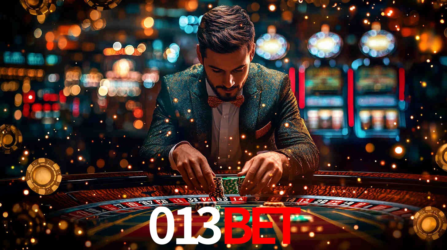 013BET: Jogos de Caça-Níqueis-Altas Recompensas, Roleta-Velocidade, Blackjack-Desafios Máximos